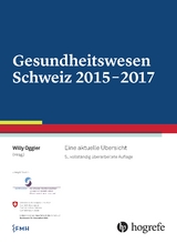 Gesundheitswesen Schweiz 2015-2017 - 