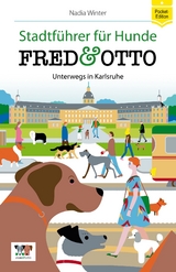 FRED & OTTO unterwegs in Karlsruhe - Nadia Winter