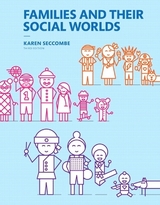Families and Their Social Worlds -- Print Offer [Loose-Leaf] - Seccombe, Karen