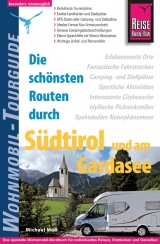 Reise Know-How Wohnmobil-Tourguide S&uuml;dtirol und Gardasee - Michael Moll