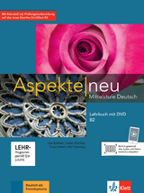 Aspekte neu B2 - Ute Koithan, Tanja Mayr-Sieber, Helen Schmitz, Ralf Sonntag, Ralf-Peter L&ouml;sche, Ulrike Moritz