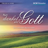 Nun danket alle Gott