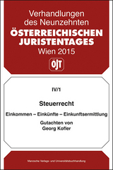 Steuerrecht Einkommen - Eink&uuml;nfte - Einkunftsermittlung Gutachten von Georg Kofler - Georg Kofler