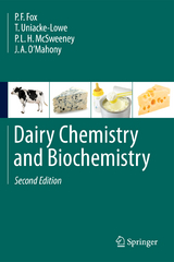 Dairy Chemistry and Biochemistry - Fox, P. F.; Uniacke-Lowe, T.; McSweeney, P. L. H.; O'Mahony, J. A.