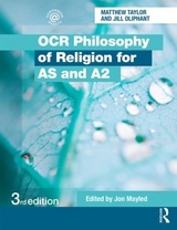 OCR Philosophy of Religion for AS and A2 - Oliphant, Jill; Mayled, Jon; Taylor, Matthew
