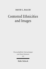 Contested Ethnicities and Images - David L. Balch