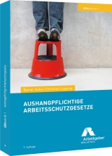 Aushangpflichtige Arbeitsschutzgesetze - 