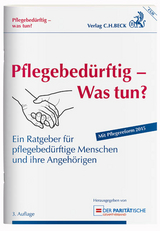 Pflegebed&uuml;rftig - Was tun? - 