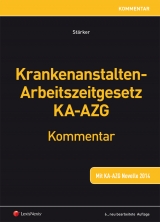 Krankenanstalten-Arbeitszeitgesetz KA-AZG - Lukas St&auml;rker