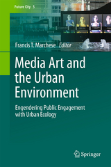 Media Art and the Urban Environment - 