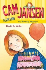 Cam Jansen: the Birthday Mystery #20 - Adler, David A.