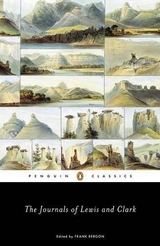 The Journals of Lewis and Clark - Lewis, Meriwether; Clark, William; Bergon, Frank