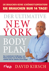 Der Ultimative New York Body Plan - David Kirsch