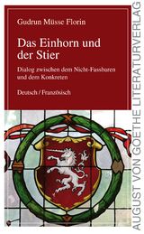 Das Einhorn und der Stier - Gudrun M&uuml;sse-Florin, Colette Chauvin-Brandscheid