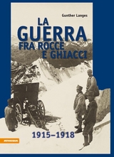 La guerra fra rocce e ghiaccio - Gunther Langes