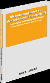 Ideenmanagement aus der Lebensmittelwirtschaft - Christian Hanewinkel, Hans-Rüdiger Munzke, Hans-Dieter Schat, Gudrun Richter