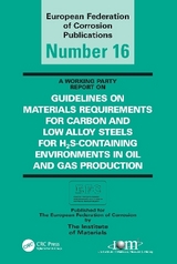 Guidelines on Materials Requirements for Carbon and Low Alloy Steels - Moss, William