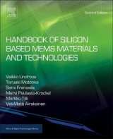 Handbook of Silicon Based MEMS Materials and Technologies - Tilli, Markku; Paulasto-Kröckel, Mervi; Motooka, Teruaki; Lindroos, Veikko