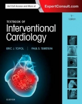 Textbook of Interventional Cardiology - Topol, Eric J.; Teirstein, Paul S.
