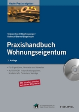 Praxishandbuch Wohnungseigentum -  Rudolf St&uuml;rzer,  Roland Koch,  Georg Hopfensperger,  Melanie Kolbeck,  Detlef Sterns,  Claudia Ziegelmaye