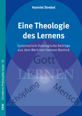 Eine Theologie des Lernens - Hanniel Strebel