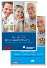 Handbuch der Gemeinschaftsgastronomie. Gesamtausgabe. 2. erweiterte, &uuml;berarbeitete Auflage