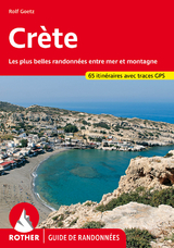 Cr&egrave;te (Guide de randonn&eacute;es) - Rolf Goetz