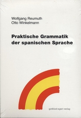 Praktische Grammatik der spanischen Sprache - Winkelmann, Otto; Reumuth, Wolfgang