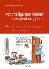 Mit intelligenten Kindern intelligent umgehen - Christa R&uuml;ssmann-St&ouml;hr, Hagen Seibt