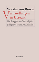 Verhandlungen in Utrecht - Valeska von Rosen