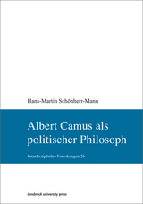 Albert Camus als politischer Philosoph - Hans-Martin Schönherr-Mann