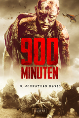 900 MINUTEN - S. Johnathan Davis