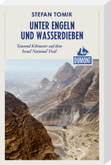 Unter Engeln und Wasserdieben (DuMont Reiseabenteuer) - Stefan Tomik
