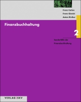 Finanzbuchhaltung / Finanzbuchhaltung 2 - Sonderf&auml;lle der Finanzbuchhaltung, Bundle - Franz Carlen, Franz Gianini, Anton Riniker