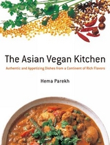 Asian Vegan Kitchen - Parekh, Hema