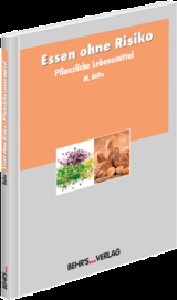 Pflanzliche Lebensmittel - Michael Bülte