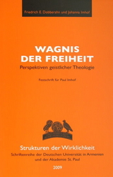 Wagnis der Freiheit - 