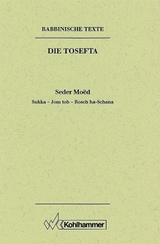 Rabbinische Texte, Erste Reihe: Die Tosefta. Band II: Seder Mo&euml;d - Hans Bornh&auml;user, G&uuml;nter Mayer
