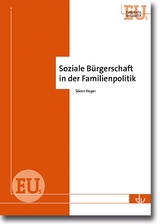 Soziale B&uuml;rgerschaft in der Familienpolitik