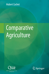 Comparative Agriculture - Hubert Cochet