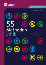 55 Methoden Ethik - Arthur Th&ouml;mmes