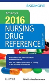 Mosby's 2016 Nursing Drug Reference - Skidmore-Roth, Linda