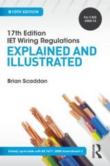 IET Wiring Regulations: Explained and Illustrated, 10th ed - Scaddan, Brian