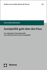Sozialpolitik geht &uuml;ber den Fluss - Frank Schulz-Nieswandt