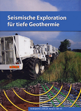 Seismische Exploration f&uuml;r tiefe Geothermie - 