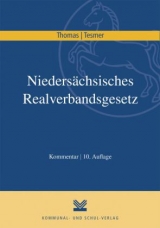 Nieders&auml;chsisches Realverbandsgesetz - Klaus Thomas, G&uuml;nter Tesmer