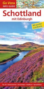 Regionenf&uuml;hrer Schottland mit Edinburgh - Susanne Tschirner