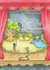 H&uuml;pfe, springe, spiele, singe! - Andrea Tillmanns, Christine Steinem