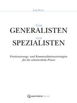 Vom Generalisten zum Spezialisten - J&ouml;rg Ritter