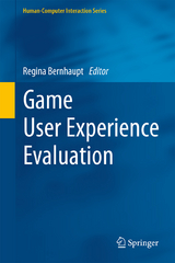 Game User Experience Evaluation - 